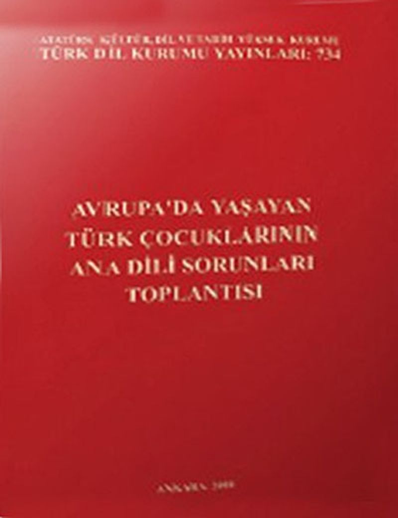 Avrupa'da Yaşayan Türk Çocuklarının Ana Dili Sorunları Toplantısı kitap kapağı