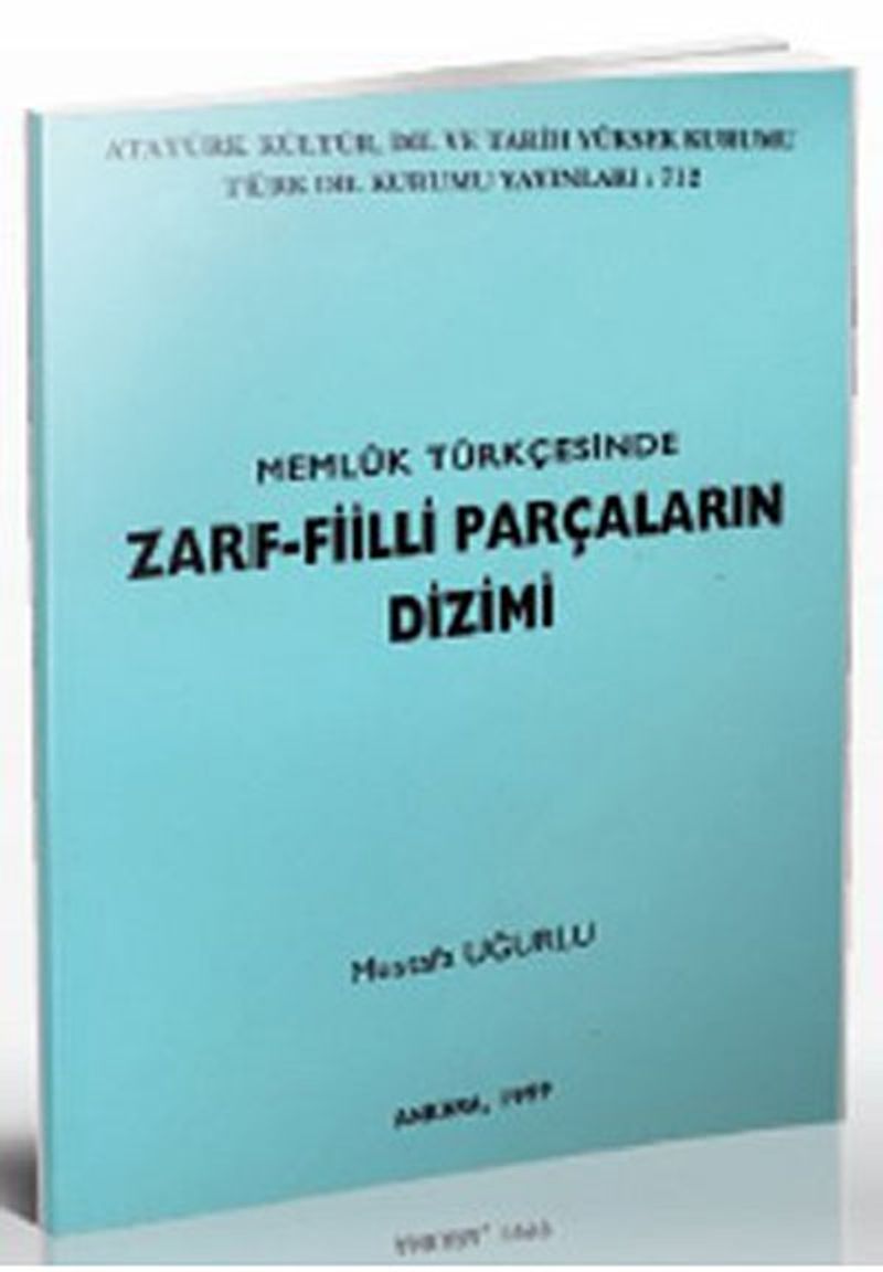 Memluk Türkçesinde Zarf-Fiilli Parçaların Dizimi kitap kapağı