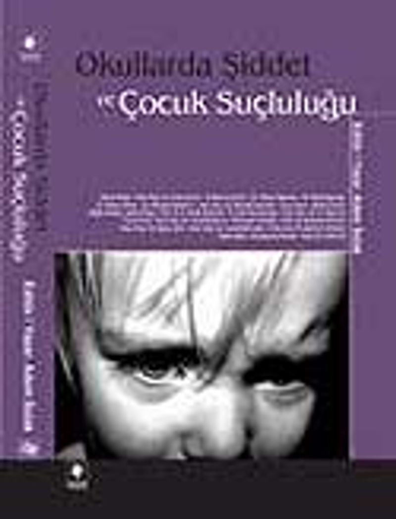 Okullarda Şiddet ve Çocuk Suçluluğu kitap kapağı