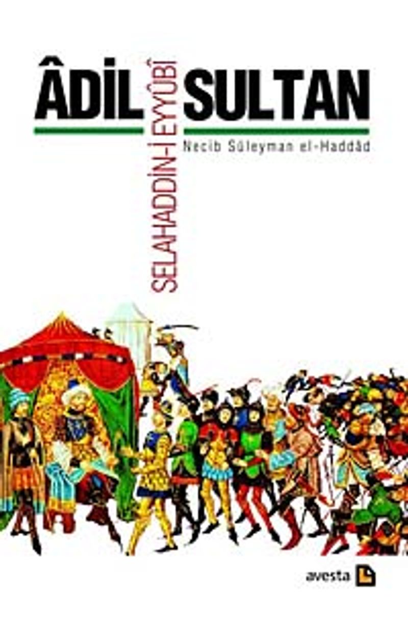 Adil Sultan Selahaddin-i Eyyubi kitap kapağı