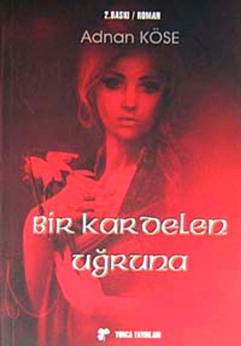 Bir Kardelen Uğruna kitap kapağı