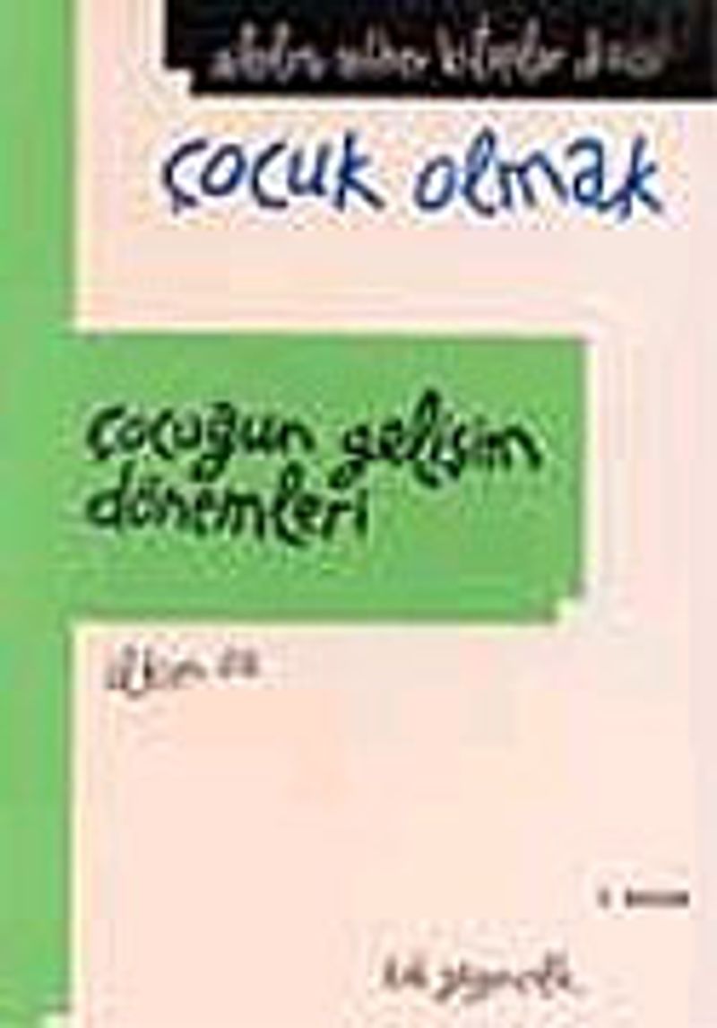 Çocuğun Gelişim Dönemleri Ciltli kitap kapağı
