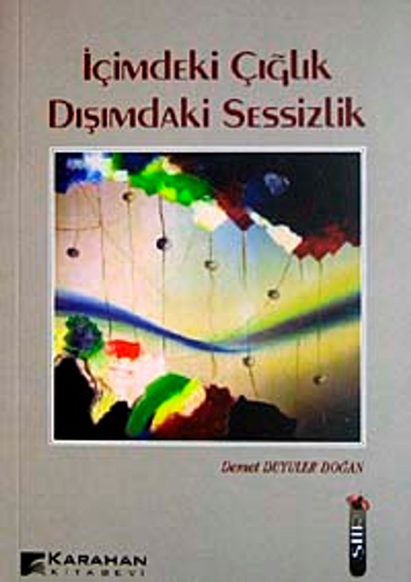 İçimdeki Çığlık Dışımdaki Sessizlik kitap kapağı