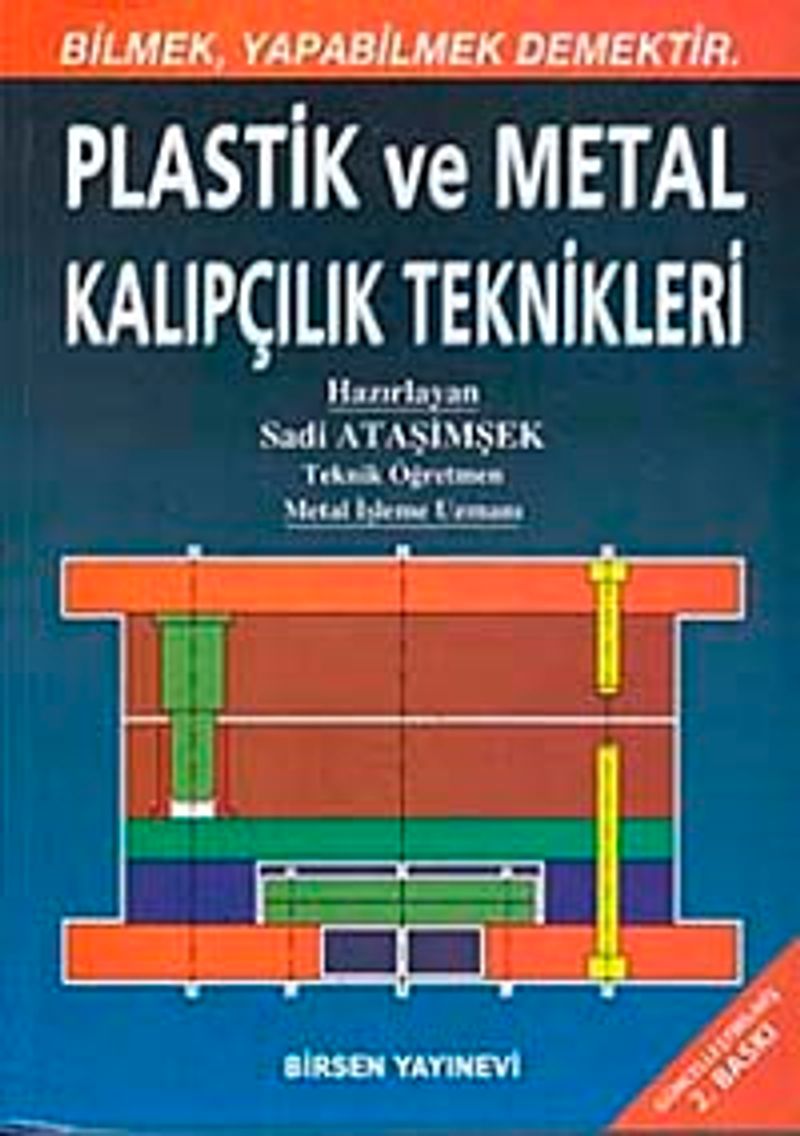 Plastik ve Metal Kalıpçılık Teknikleri kitap kapağı