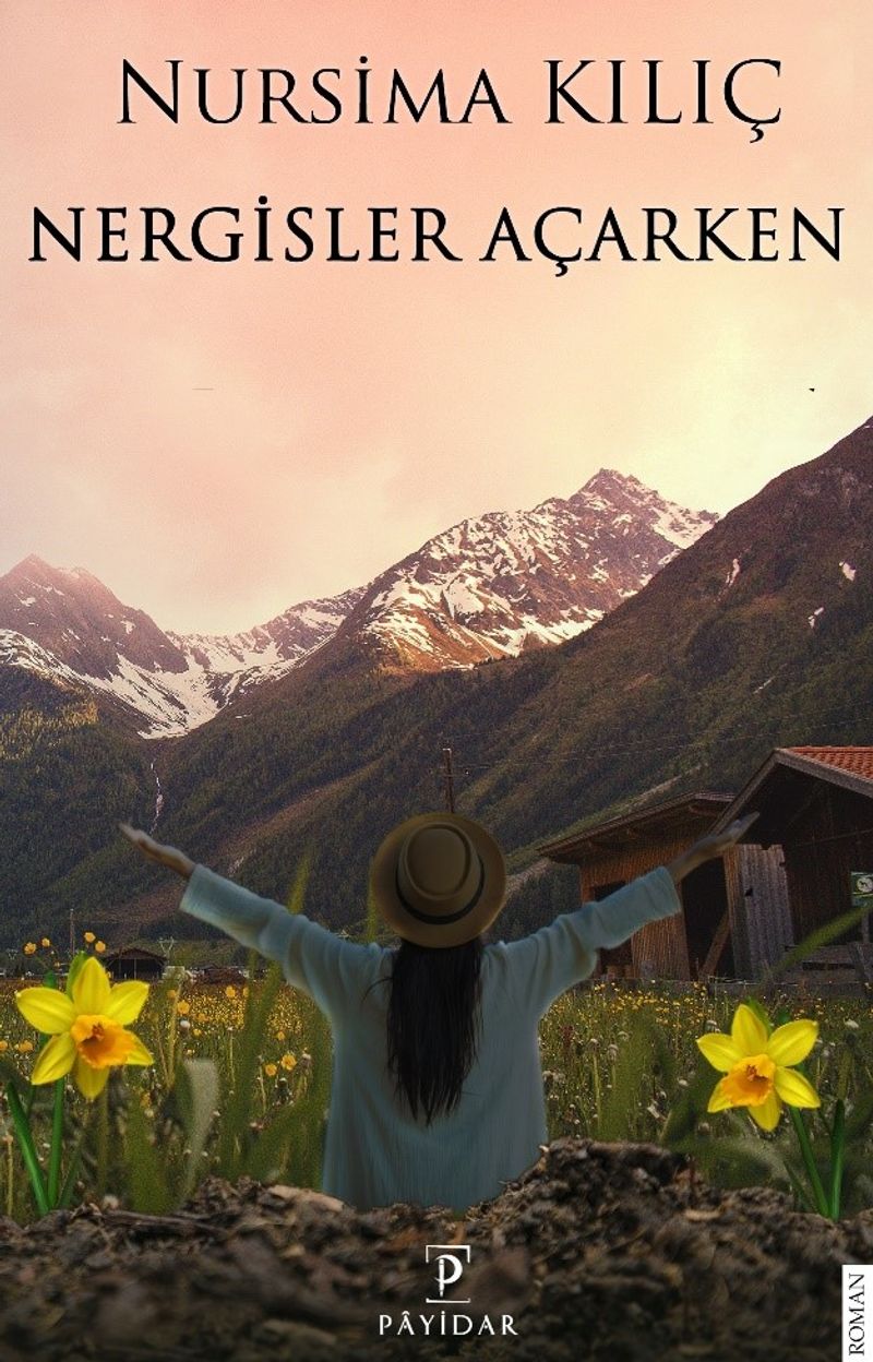 Nergisler Açarken kitap kapağı