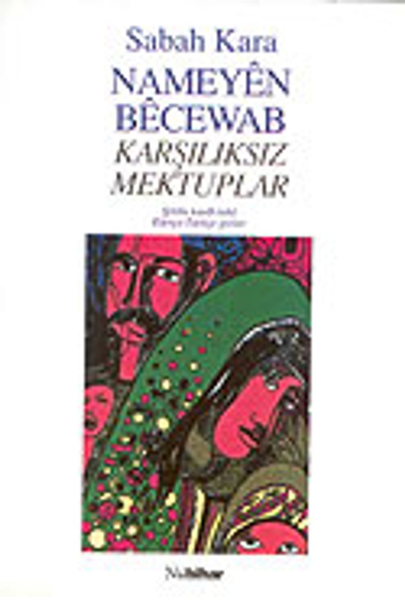 Nameyen Becewab - Karşılıksız Mektuplar kitap kapağı