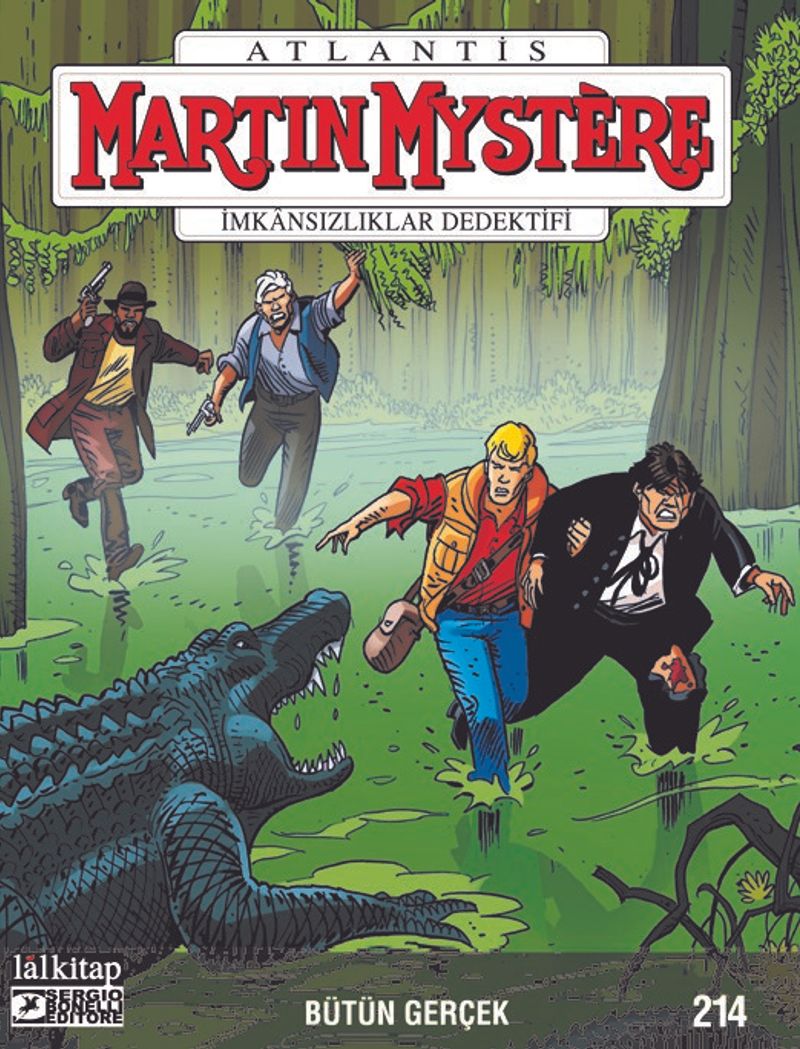 Martin Mystere Sayı: 214 - Bütün Gerçek kitap kapağı