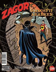 Zagor Sayı 229 / Rakosi’yi Ararken kitap kapağı