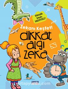 Dikkat Algı Zeka / Zekanı Keşfet! kitap kapağı