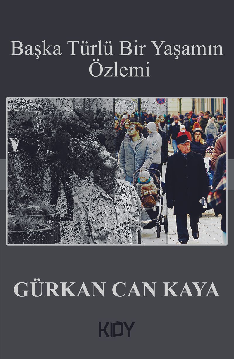 Başka Türlü Bir Yaşamın Özlemi kitap kapağı