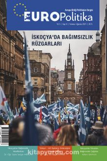 Europolitika Sayı:9 Temmuz-Ağustos 2021 İskoçya'da Bağımsızlık Rüzgarları kitap kapağı