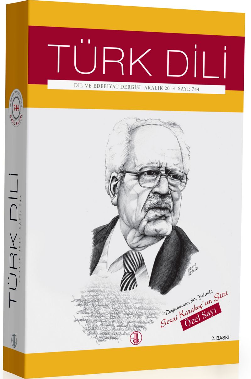 Türk Dili Dergisi Doğumunun 80. Yılında Sezai Karakoç'un Şiiri Özel Sayısı kitap kapağı
