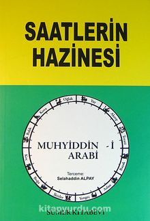 Saatlerin Hazinesi -İlahi Saatlerin Verdiği Haberler- kitap kapağı