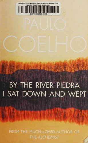 By The River Piedra I Sat Down and Wept kitap kapağı