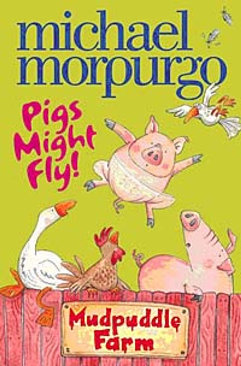 Pigs Might Fly / Mudpuddle Farm kitap kapağı
