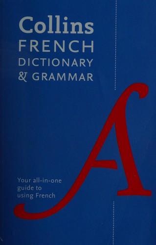 Collins French Dictionary and Grammar (Seventh edition) kitap kapağı