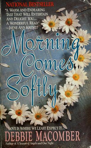 Morning Comes Softly kitap kapağı