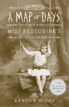 A Map Od Days: Miss Peregrine`s Pec kitap kapağı