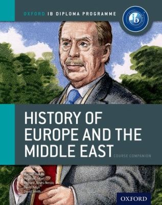 Oxford IB Diploma Programme: History Of Europe and The Middle East kitap kapağı