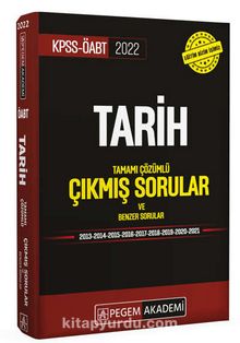 2022 KPSS ÖABT Tarih Tamamı Çözümlü Çıkmış Sorular ve Benzer Sorular kitap kapağı