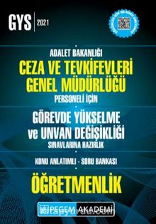 Adalet Bakanlığı Ceza ve Tevkifevleri Genel Müdürlüğü Personeli İçin Görevde Yükselme ve Unvan Değişikliği Sınavlarına Hazırlık Konu Anlatımlı Soru Bankası (ÖĞRETMENLİK) kitap kapağı