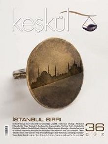 Keşkül Sayı:36 / İstanbul Sırrı kitap kapağı
