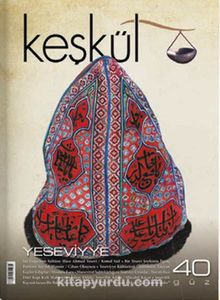 Keşkül Sayı:40 Yeseviyye kitap kapağı