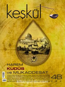 Keşkül Sayı:46 / Kudüs ve Mukaddesat kitap kapağı