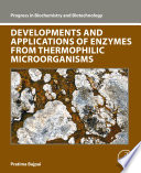 Developments and Applications of Enzymes From Thermophilic Microorganisms kitap kapağı