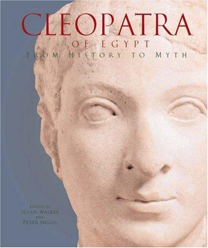 Cleopatra of Egypt From History to Myth kitap kapağı