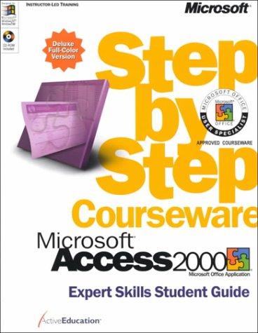 Microsoft Access 2000 Step by Step Courseware Expert Skills Color Class Pack kitap kapağı