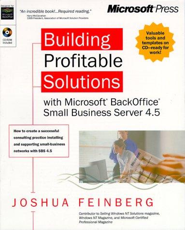 Building Profitable Solutions With Microsoft BackOffice Small Business Server 4.5 kitap kapağı