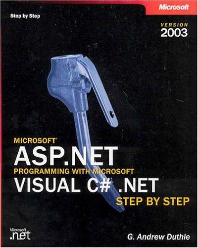 Microsoft® ASP.NET Programming with Microsoft Visual C#® .NET Version 2003 Step By Step kitap kapağı