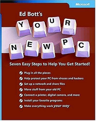 Ed Bott's Your New PC: Seven Easy Steps to Help You Get Started! kitap kapağı