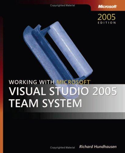 Working with Microsoft® Visual Studio® 2005 Team System kitap kapağı