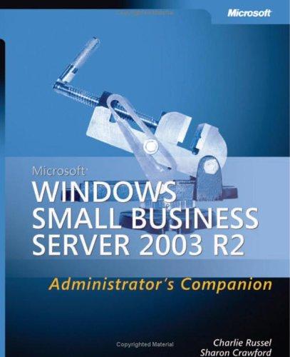 Microsoft® Windows® Small Business Server 2003 R2 Administrator's Companion kitap kapağı