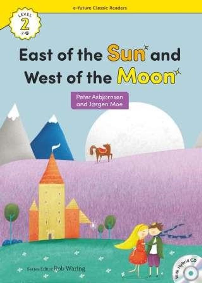 East of the Sun and West of the Moon +Hybrid CD (eCR Level 2) kitap kapağı