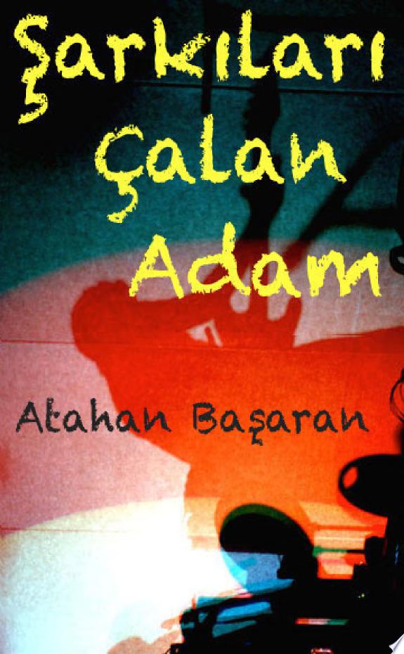 Şarkıları Çalan Adam kitap kapağı