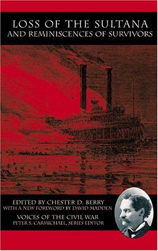 Loss of the Sultana and Reminiscences of Survivors kitap kapağı
