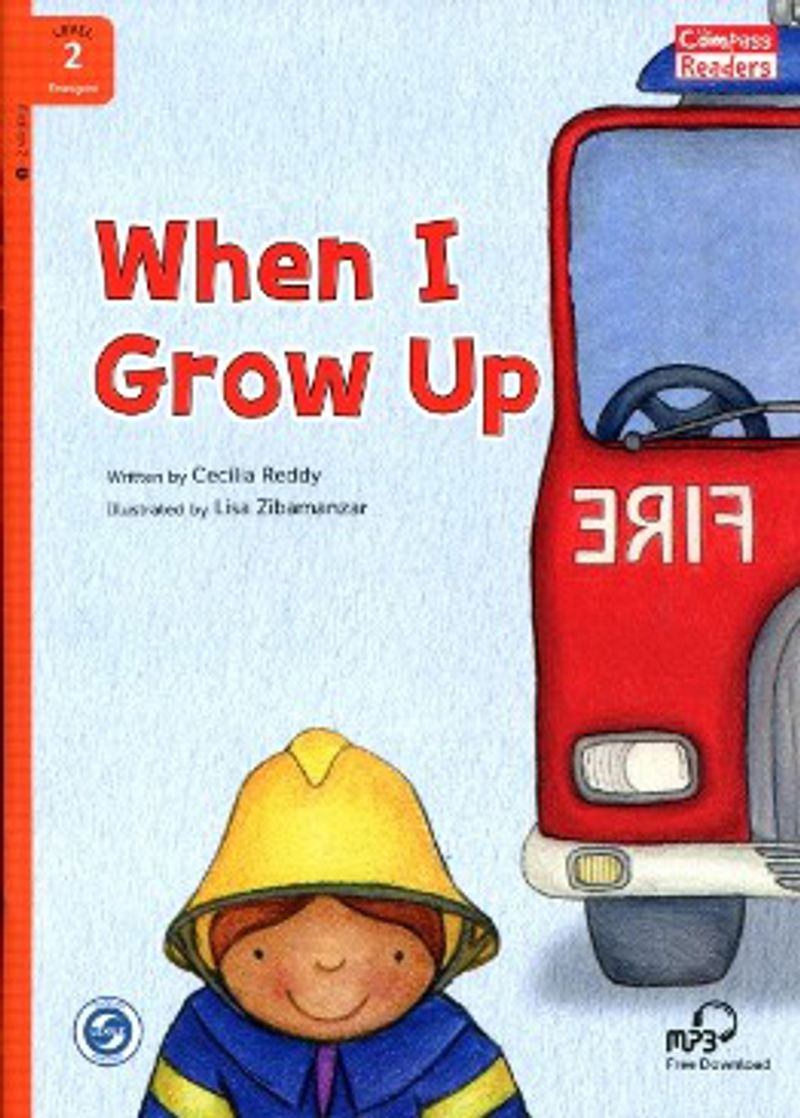 When I Grow Up +Downloadable Audio (Compass Readers 2) A1 kitap kapağı