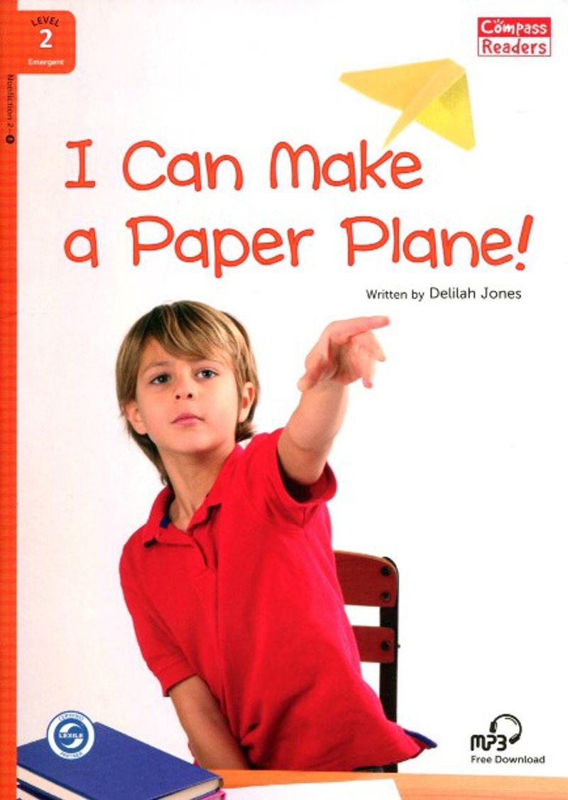 I Can Make a Paper Plane! +Downloadable Audio (Compass Readers 2) A1 kitap kapağı