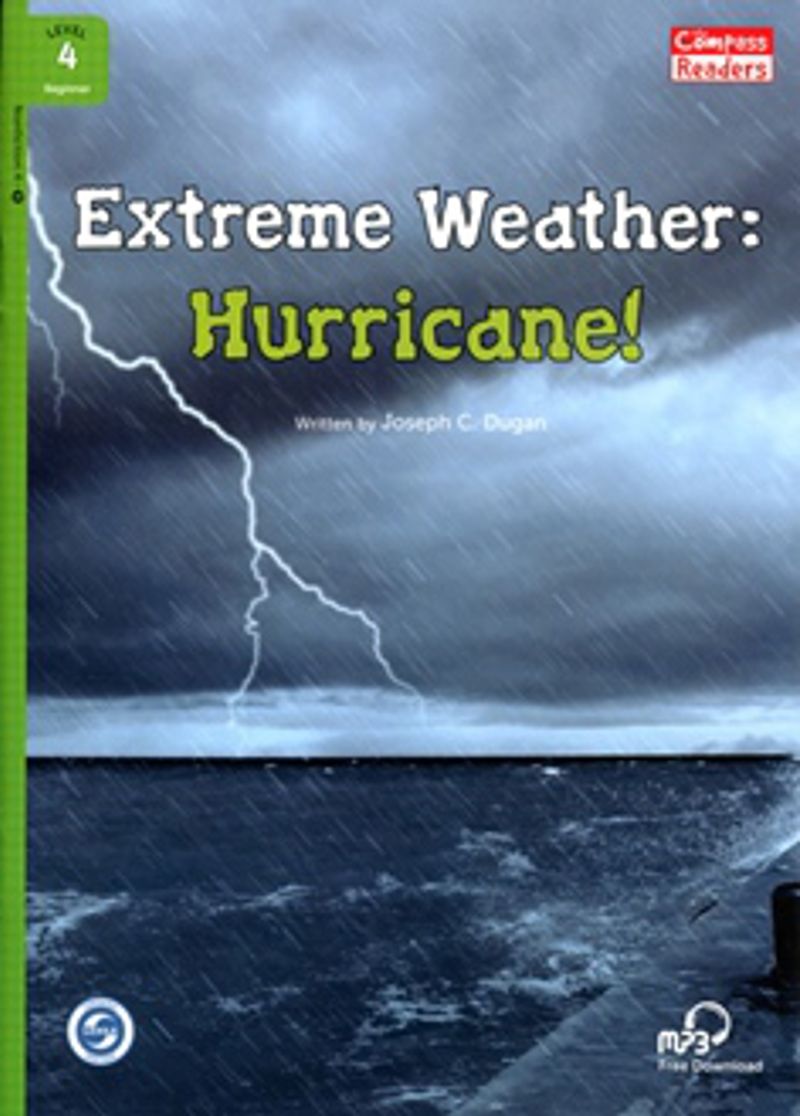 Extreme Weather: Hurricane! +Downloadable Audio (Compass Readers 4) A1 kitap kapağı