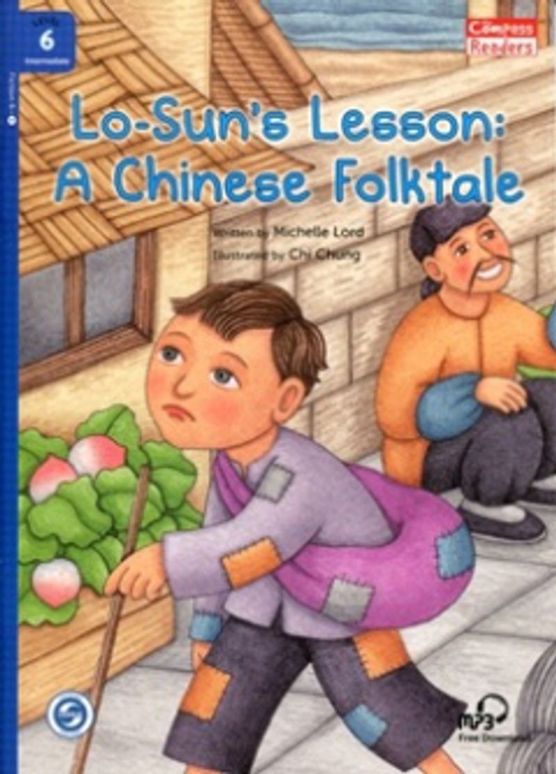 Lo-Sun's Lesson: A Chinese Folktale +Downloadable Audio (Compass Readers 6) B1 kitap kapağı
