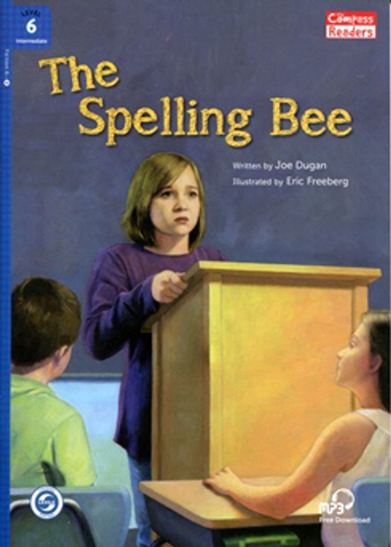The Spelling Bee +Downloadable Audio (Compass Readers 6) B1 kitap kapağı