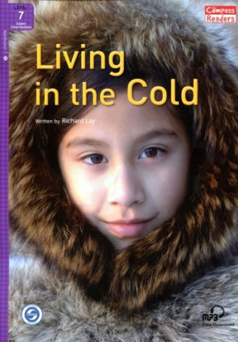Living in the Cold +Downloadable Audio (Compass Readers 7)B2 kitap kapağı