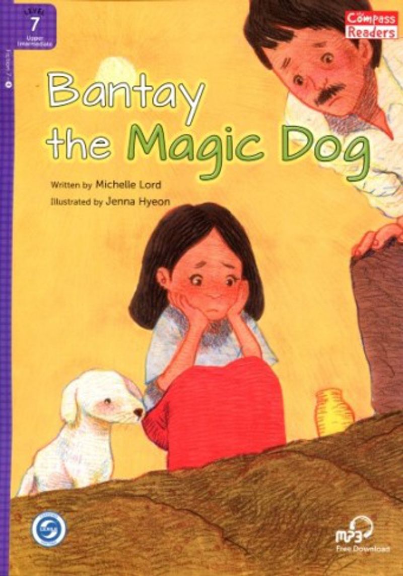 Bantay the Magic Dog +Downloadable Audio (Compass Readers 7) B2 kitap kapağı