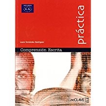 Comprensión Escrita A1-A2 (Práctica) -Temel Seviye İspanyolca Okuma kitap kapağı