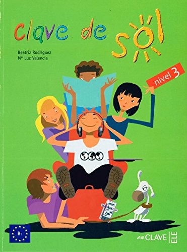 Clave de Sol 3 Libro del alumno (Ders Kitabı) 10-13 yaş İspanyolca Orta Seviye kitap kapağı