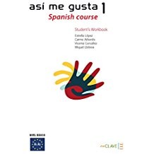 Asi me gusta 1 Spanish Course Workbook (Etkinlik Kitabı) İspanyolca Temel ve Orta-Alt Seviye kitap kapağı