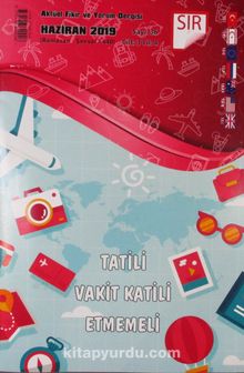 Sır Aktüel fikir ve Yorum Dergisi Haziran 2019 kitap kapağı